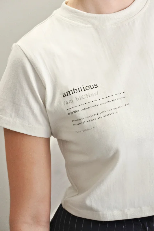 Short Sleeve Crop T-Shirt - Ambitious